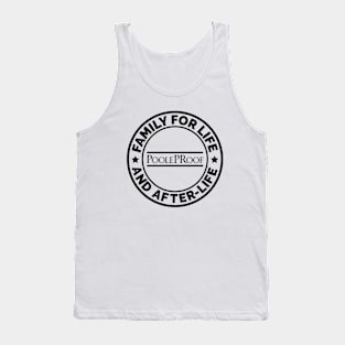 Family For Life/ After Life Tank Top